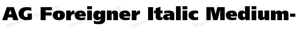 AG Foreigner Italic Medium字体转换